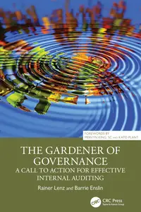 The Gardener of Governance (Security, Audit and Leadership Series)