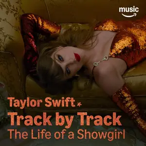 Taylor Swift - The Life of a Showgirl (Track by Track Version) (2025) (Hi-Res)