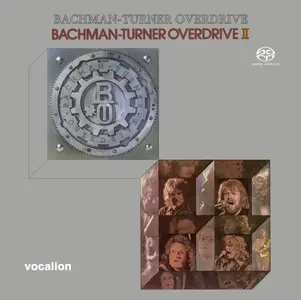 Bachman-Turner Overdrive - BTO I & II (1973) [Reissue 2021] MCH SACD ISO + DSD64 + Hi-Res FLAC