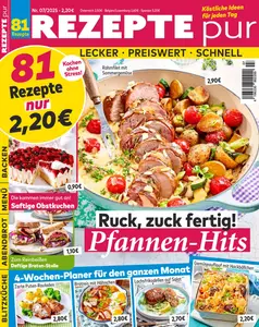 Rezepte pur - Juli 2025