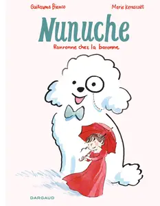 Nunuche - Tome 2 - Ronronne Chez La Baronne