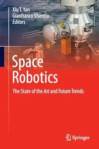 Space Robotics: The State of the Art and Future Trends