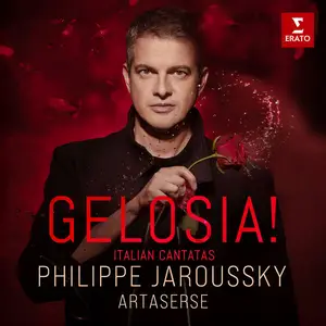 Philippe Jaroussky - Gelosia! - Italian Cantatas (2025) [Official Digital Download 24/96]