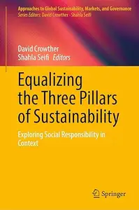 Equalizing the Three Pillars of Sustainability