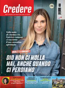 Credere - 15 Giugno 2025