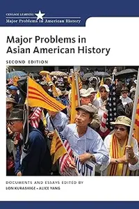 Major Problems in Asian American History  Ed 2
