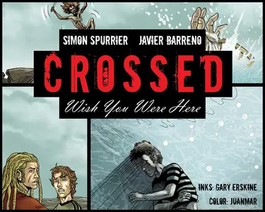 Crossed - Wish You Were Here v1 c09 (2012) (digital