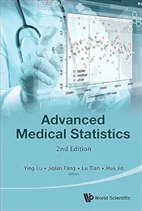 Advanced Medical Statistics (2nd Edition)