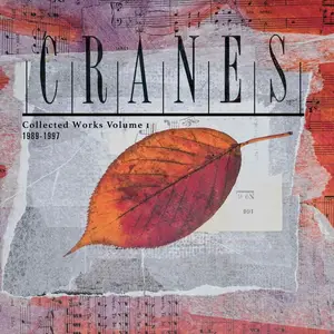 Cranes - Collected Works Volume 1: 1989-1997 (2024)