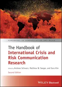 The Handbook of International Crisis and Risk Communication Research (Handbooks in Communication and Media)