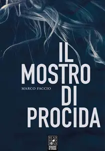 Il mostro di Procida - Marco Faccio