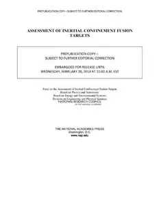 Assessment of Inertial Confinement Fusion Targets