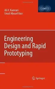 Engineering Design and Rapid Prototyping