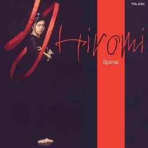 Hiromi - Spiral (2006/2021) [Official Digital Download 24/192]