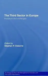 The Third Sector in Europe: Continuity and Change (Routledge Studies in the Management of Voluntary and Non-Profit Organization