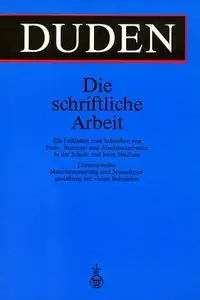 Duden. Die schriftliche Arbeit
