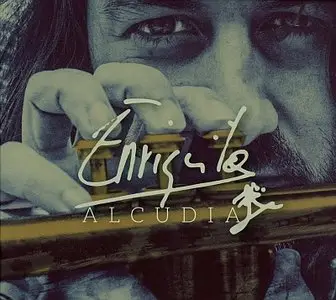 Enriquito - Alcudia (2014) {Youkali}