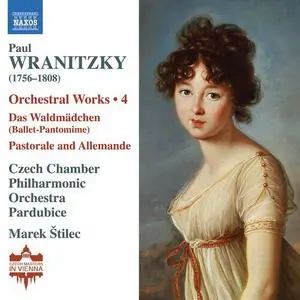 Czech Chamber Philharmonic Orchestra Pardubice, Marek Stilec - Wranitzky: Orchestral Works Vol.4 (2022)