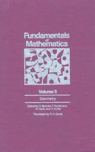 Fundamentals of Mathematics, Volume II: Geometry