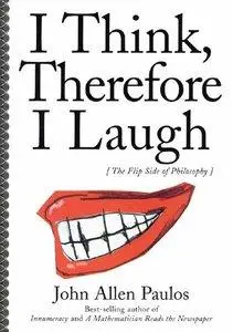 I Think, Therefore I Laugh (Repost)