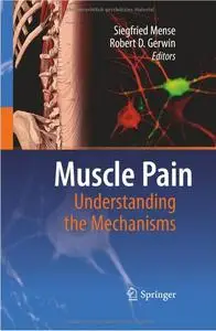 Muscle Pain: Understanding the Mechanisms
