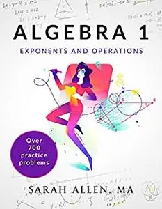 Algebra 1: Exponents and Operations