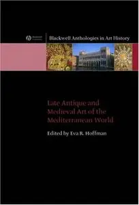 Late Antique and Medieval Art of the Mediterranean