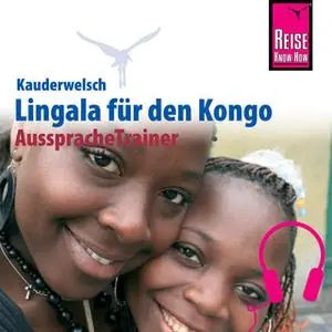 «Kauderwelsch AusspracheTrainer: Lingala» by Rogério Goma Mpasi