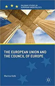 The European Union and the Council of Europe (Repost)