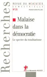 Collectif, "Malaise dans la démocratie : Le spectre du totalitarisme"