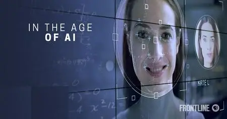 PBS Frontline - In The Age Of AI (2019)