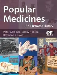 Popular Medicines: An Illustrated History