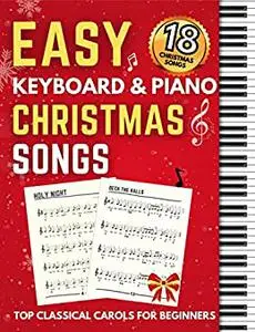 Easy Keyboard & Piano Christmas Songs - TOP Classical Carols For Beginners