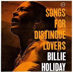 Billie Holiday – Songs For Distingué Lovers (1957) (Verve)