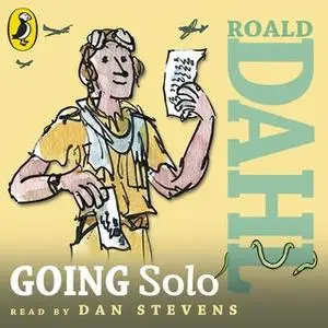 «Going Solo» by Roald Dahl