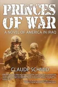 «Princes of War» by Claude Schmid