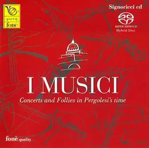 I Musici - Concerts & Follies in Pergolesi's time (2009) [Limited Edition,SACD] PS3 ISO