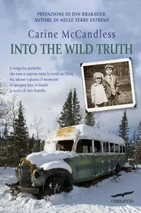 Carine McCandless - Into the wild truth