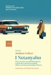 Joshua Cohen - I Netanyahu