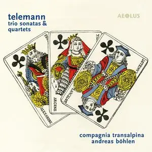 Compagnia Transalpina & Andreas Böhlen - Telemann: Trio Sonatas & Quartets (2023) [Official Digital Download 24/96]