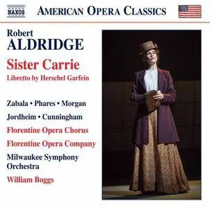 Adriana Zabala, Keith Phares - Robert Aldridge: Sister Carrie (Live) (2017)