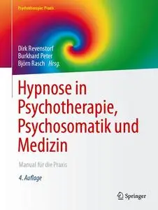 Hypnose in Psychotherapie, Psychosomatik und Medizin (4. Auflage)