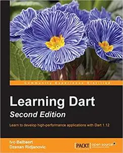 Learning Dart - Second Edition Ed 2