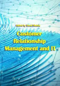 "Customer Relationship Management and IT" ed. by Danil Dintsis