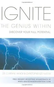 Ignite the Genius Within: Discover Your Full Potential 