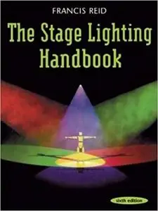 Stage Lighting Handbook