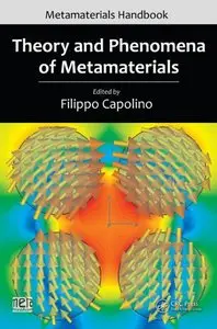 "Theory and Phenomena of Metamaterials" ed. by Filippo Capolino