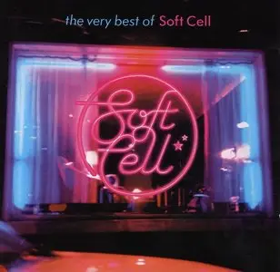 Soft Cell - The Very Best Of Soft Cell (2002) "Reload"