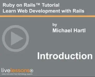 LiveLessons - Ruby on Rails Tutorial 2013 - Edition 2nd
