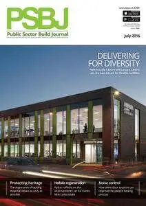 PSBJ / Public Sector Building Journal - July 2016
